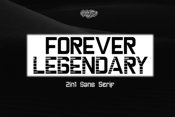 Enhance Your Brand with Forever Legendary Font