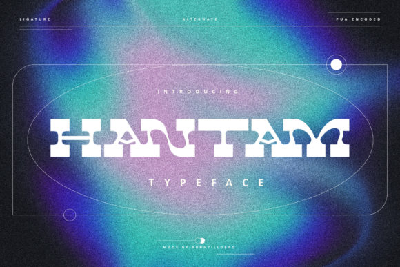 Hantam: A Bold and Whimsical Display Font for Editorial Design