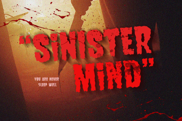 Sinister Mind: A Creepy and Charming Display Font for Crafters